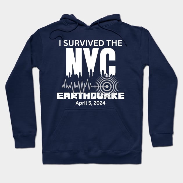 I Survived The NYC Earthquake Hoodie by Etopix